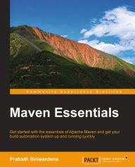 Title: Maven Essentials, Author: Prabath Siriwardena