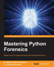 Free uk audio books download Mastering Python Forensics