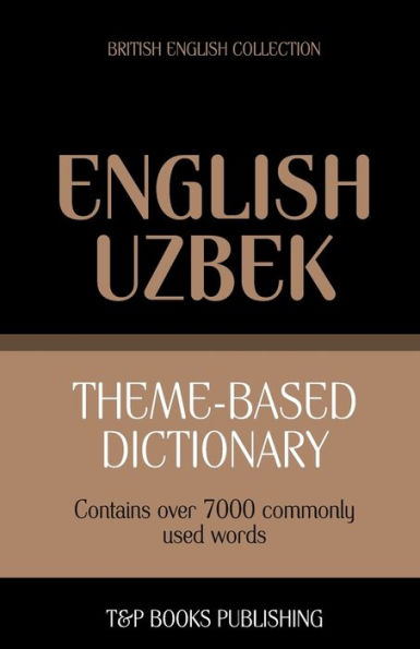 Theme-based dictionary British English-Uzbek
