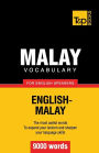 Malay vocabulary for English speakers - 9000 words