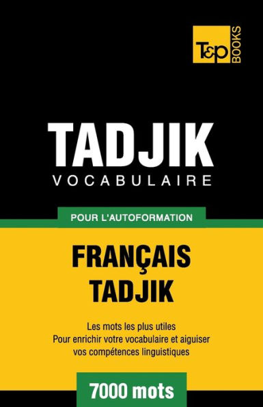 Vocabulaire franï¿½ais-tadjik pour l'autoformation. mots