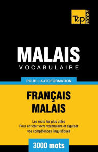 Title: Vocabulaire franï¿½ais-malais pour l'autoformation. 3000 mots, Author: Victor Pogadaev