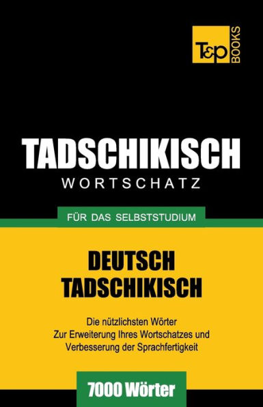 Tadschikischer Wortschatz fï¿½r das Selbststudium