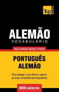 Title: VocabulÃ¯Â¿Â½rio PortuguÃ¯Â¿Â½s-AlemÃ¯Â¿Â½o - 9000 palavras mais Ã¯Â¿Â½teis, Author: Andrey Taranov