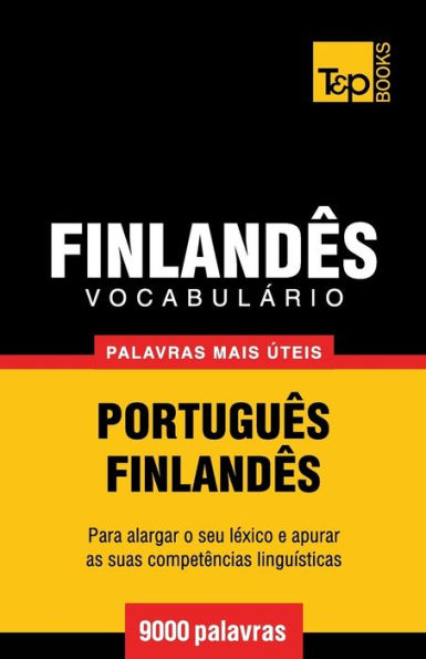 Vocabulï¿½rio Portuguï¿½s-Finlandï¿½s - 9000 palavras mais ï¿½teis