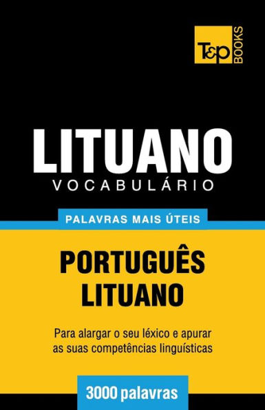 Vocabulï¿½rio Portuguï¿½s-Lituano - 3000 palavras mais ï¿½teis