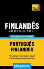 Vocabulï¿½rio Portuguï¿½s-Finlandï¿½s - 3000 palavras mais ï¿½teis