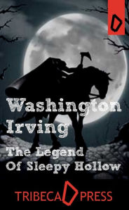 Title: The Legend of Sleepy Hollow, Author: Washington Irving