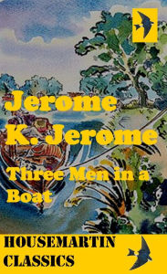 Title: Three Men in a Boat, Author: Jerome K. Jerome