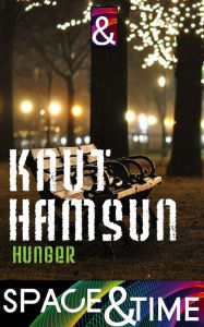 Title: Hunger, Author: Knut Hamsun