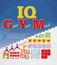 Title: IQ Gym: Grow Your Mind, Author: Philip Carter