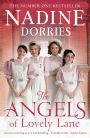 The Angels of Lovely Lane: A powerful 1950s nursing saga from the Sunday Times bestseller