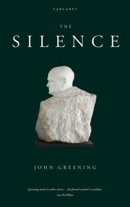 Title: The Silence, Author: John Greening