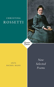 Title: New Selected Poems, Author: Christina Rossetti
