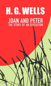 Joan and Peter: The story of an education