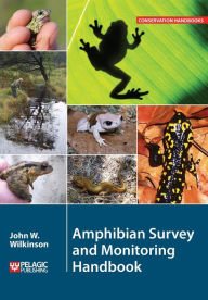 Title: Amphibian Survey and Monitoring Handbook, Author: John Wilkinson