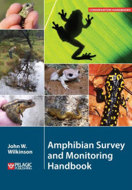 Title: Amphibian Survey and Monitoring Handbook, Author: John W. Wilkinson