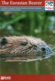 Title: The Eurasian Beaver, Author: Róisín Campbell-Palmer