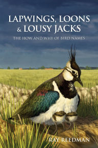 Title: Lapwings, Loons and Lousy Jacks, Author: Ray Reedman