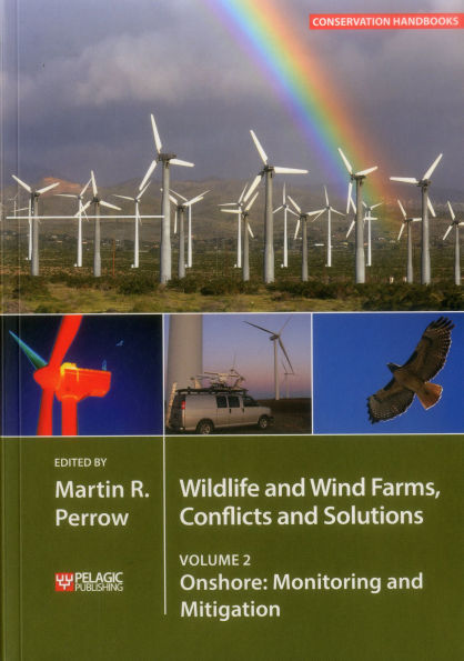 Wildlife and Wind Farms - Conflicts Solutions: Onshore: Monitoring Mitigation