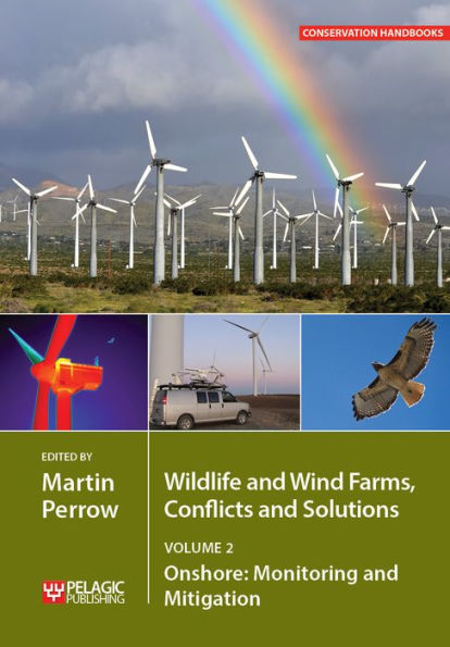 Wildlife and Wind Farms - Conflicts and Solutions: Onshore: Monitoring and Mitigation