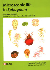 Title: Microscopic Life in Sphagnum, Author: Marjorie Hingley