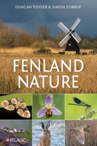 Title: Fenland Nature, Author: Duncan Poyser