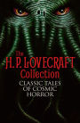 The H.P. Lovecraft Collection: Classic Tales of Cosmic Horror
