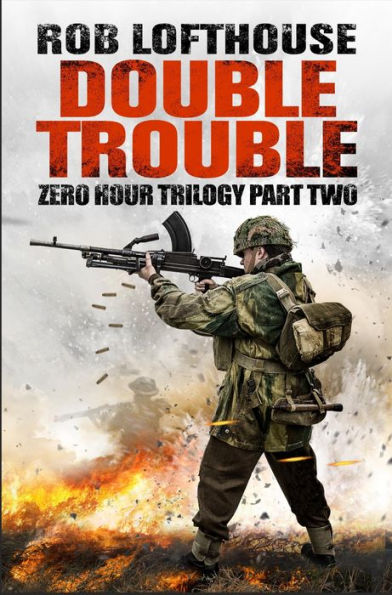 Zero Hour Trilogy: Double Trouble: (2)