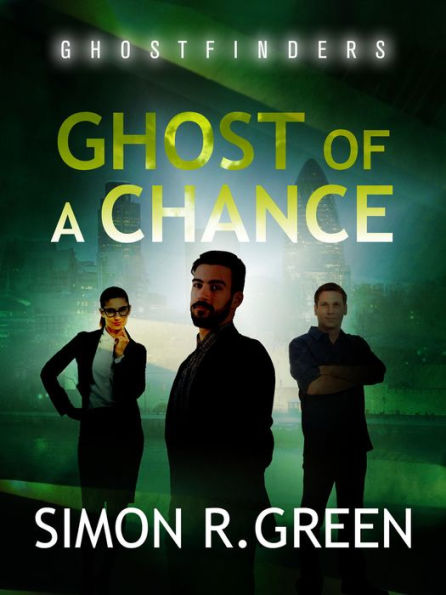 Ghost of a Chance: Ghost Finders Book 1