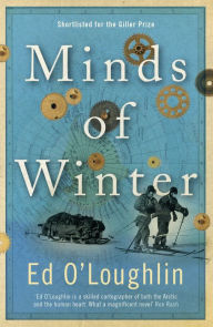 Title: Minds of Winter, Author: Ed O'Loughlin