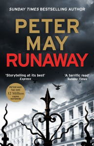 Title: Runaway: a high-stakes mystery thriller from the master of quality crime writing, Author: Peter May