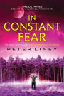 In Constant Fear: The Detainee Book 3