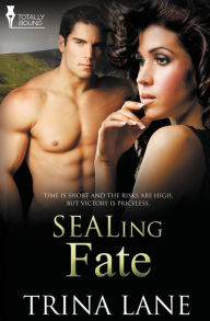 Title: Sealing Fate, Author: Trina Lane