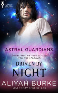 Title: Driven by Night, Author: Aliyah Burke