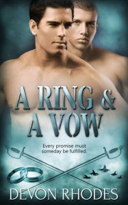 Title: A Ring and a Vow, Author: Devon Rhodes