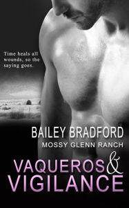 Title: Vaqueros and Vigilance, Author: Bailey Bradford