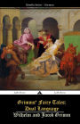 Grimms' Fairy Tales: Dual Language: (German-English)