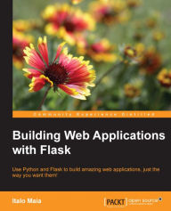 Title: Building Web Applications with Flask, Author: Italo Maia