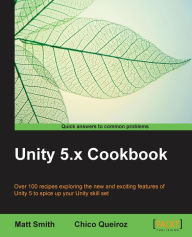 Unity 5.x Game AI Programming Cookbook by Jorge Palacios