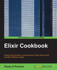 Title: Elixir Cookbook, Author: Paulo A Pereira