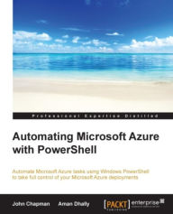 Title: Automating Microsoft Azure with PowerShell, Author: John Chapman