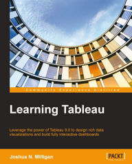 Title: Learning Tableau, Author: Joshua N. Milligan