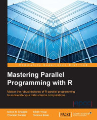 Title: Mastering Parallel Programming with R, Author: J D Hart