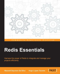 Title: Redis Essentials, Author: Maxwell Dayvson Da Silva