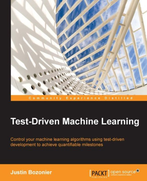 Test-Driven Machine Learning