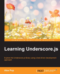 Title: Learning Underscore.js, Author: Alex Pop