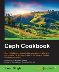 Title: Ceph Cookbook, Author: Karan Singh