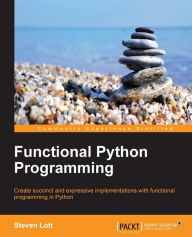Title: Functional Python Programming, Author: Steven Lott