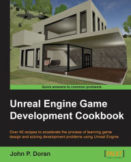 E book download for free Unreal Engine Game Development Cookbook 9781784398163